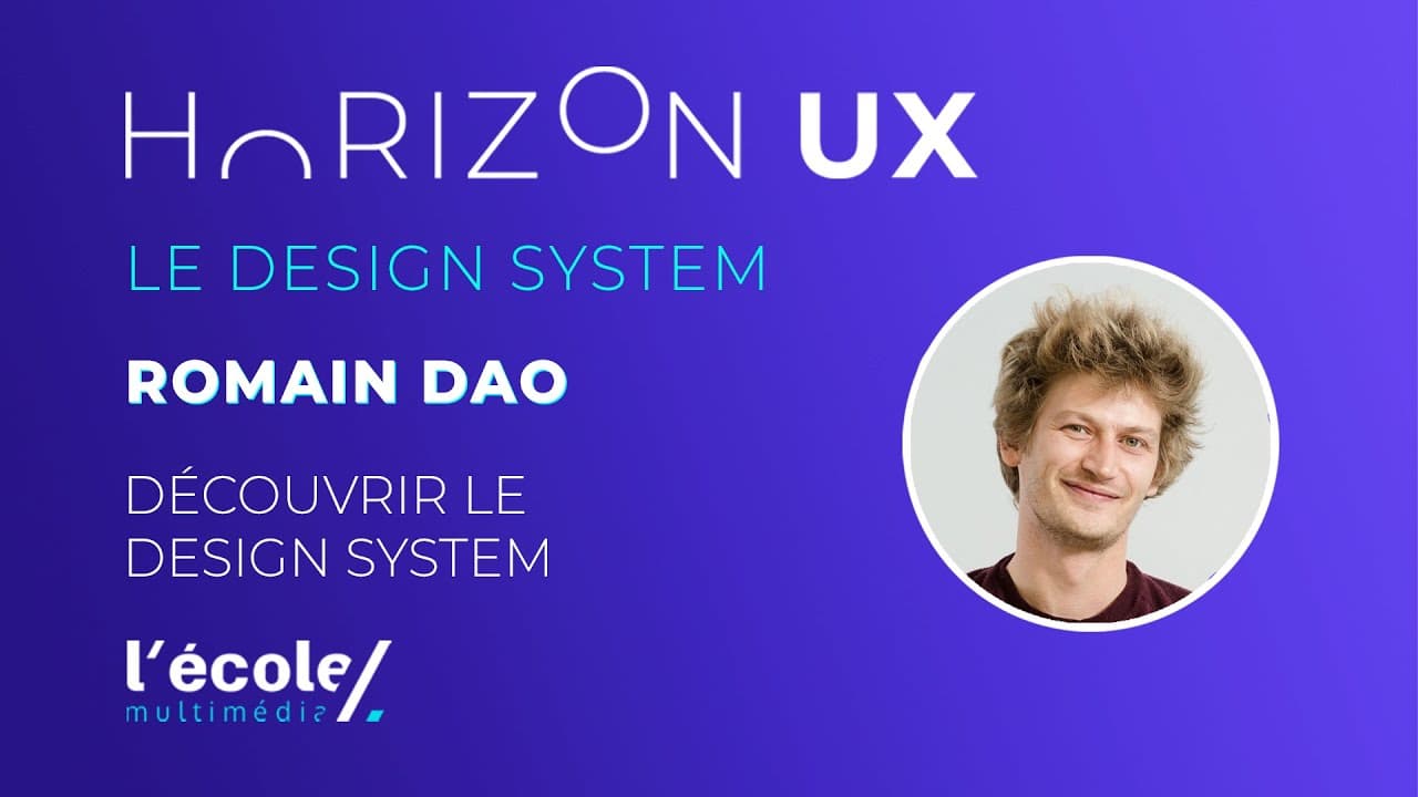 #HorizonUX - Romain Dao - Découvrir le Design System