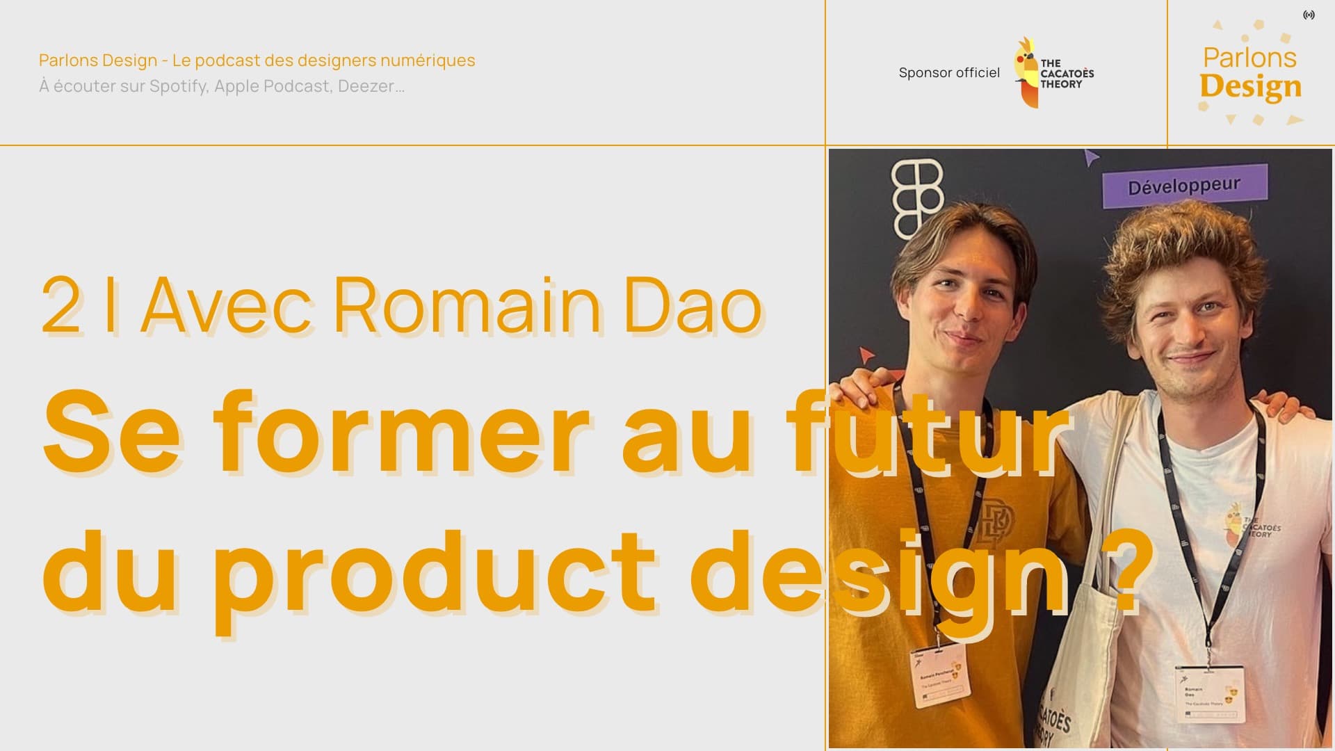 L’avenir des product designers ? avec Romain Dao